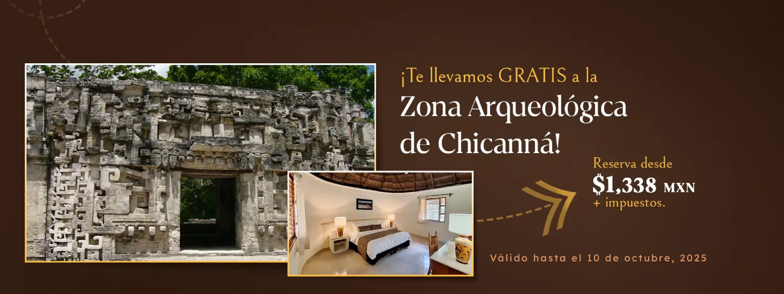 Oferta especial, Zona arqueológica de Chicanná, Hotel Villas Chicanna